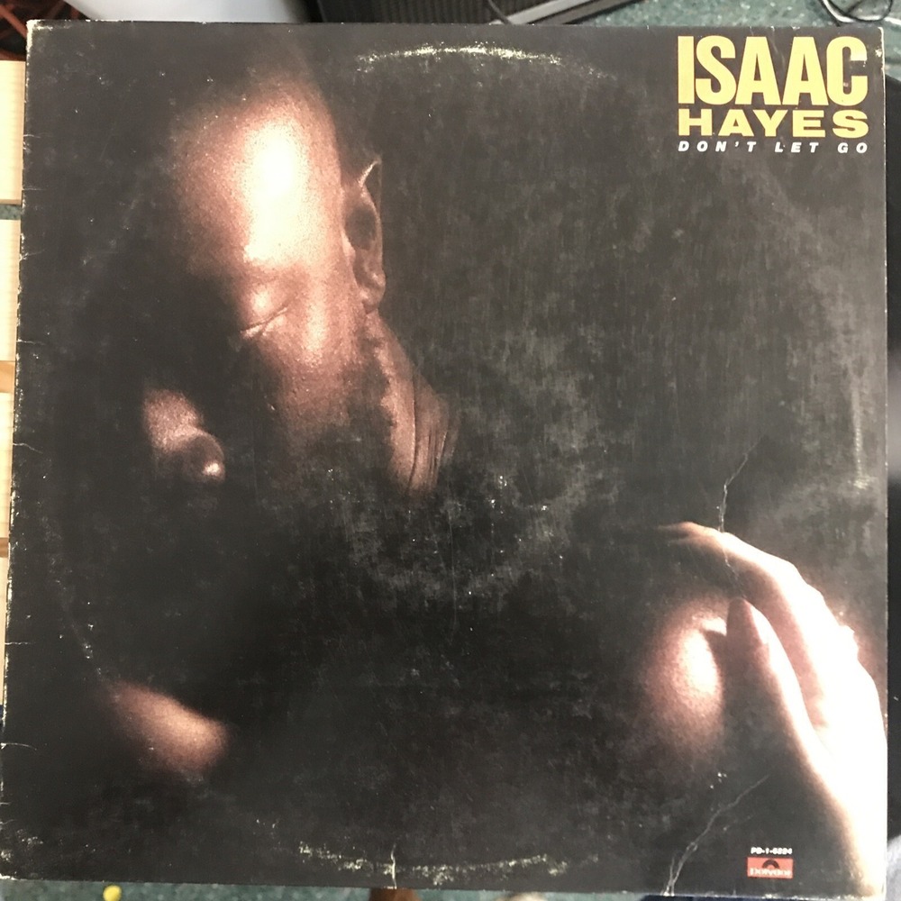Isaac Hayes Don't Let Go Vinyl LP 12" Black 1979 Polydor Soul Funk Disco Retro